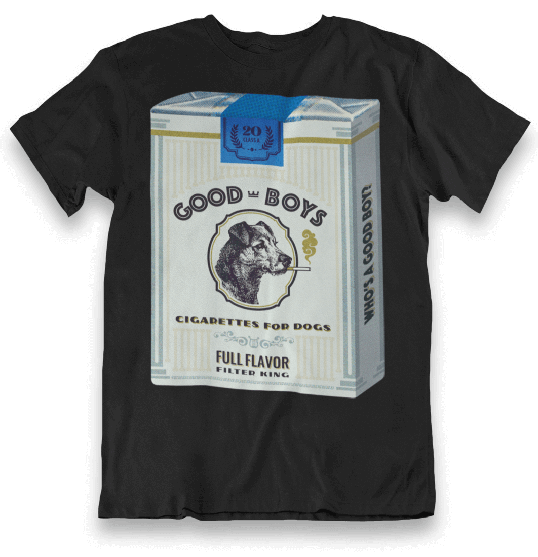 Good Boys Cigarettes for Dogs Shirt